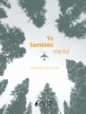 cover image of YO TAMBIÉN ME FUI